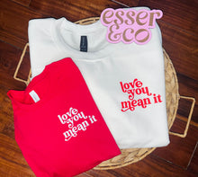 Load image into Gallery viewer, Love You Mean It Pocket