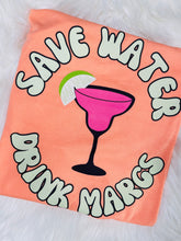 Load image into Gallery viewer, Save Water Drink Margs
