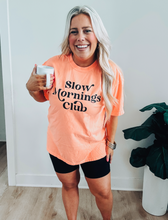 Load image into Gallery viewer, Slow Mornings Club