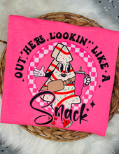 Load image into Gallery viewer, Out Here Lookin' Like A Snack