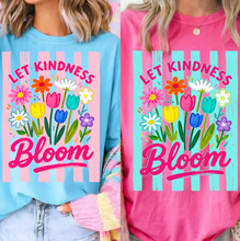 Load image into Gallery viewer, Striped Let Kindness Bloom