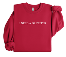 Load image into Gallery viewer, I NEED A...