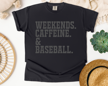 Load image into Gallery viewer, WEEKENDS. CAFFEINE. CUSTOM.