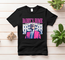 Load image into Gallery viewer, Daddy’s Home Hot Pink
